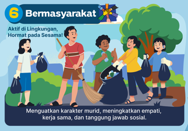 6. Bermasyarakat